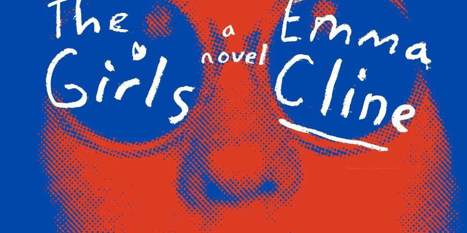 The cover of Emma Cline's, 