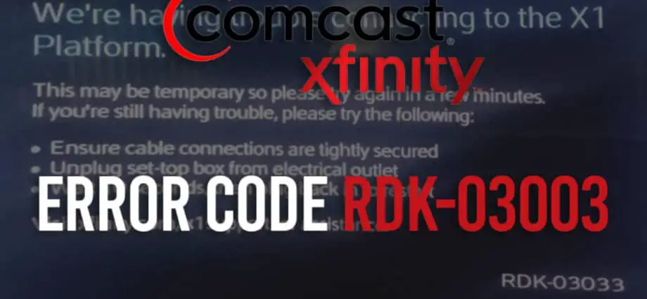 Comcast Rdk 03033 Error
