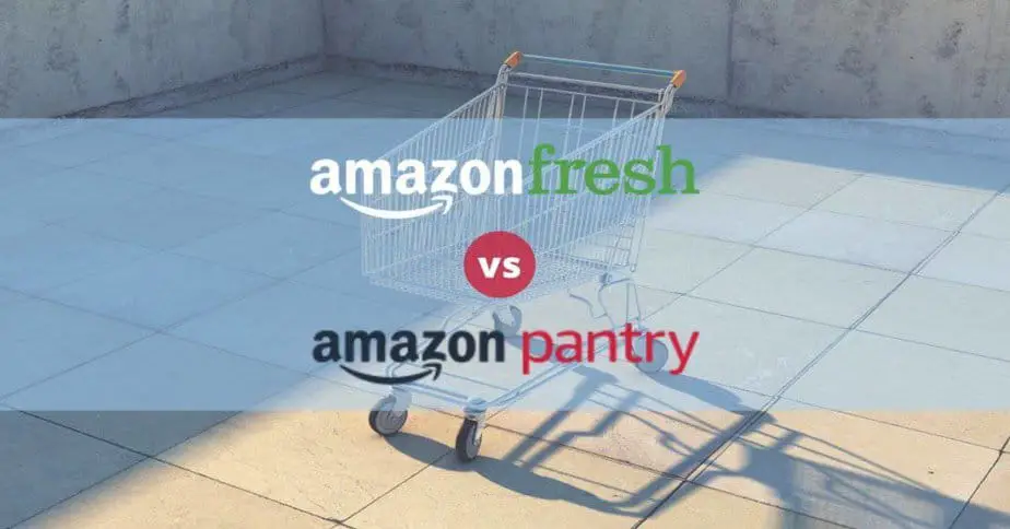 Amazon Fresh Vs Amazon Pantry 